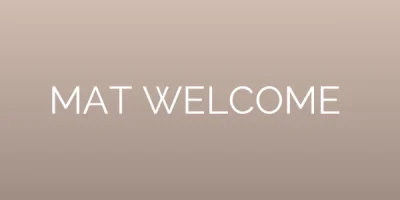 Mat Welcome — pierwsze wejście, Mata